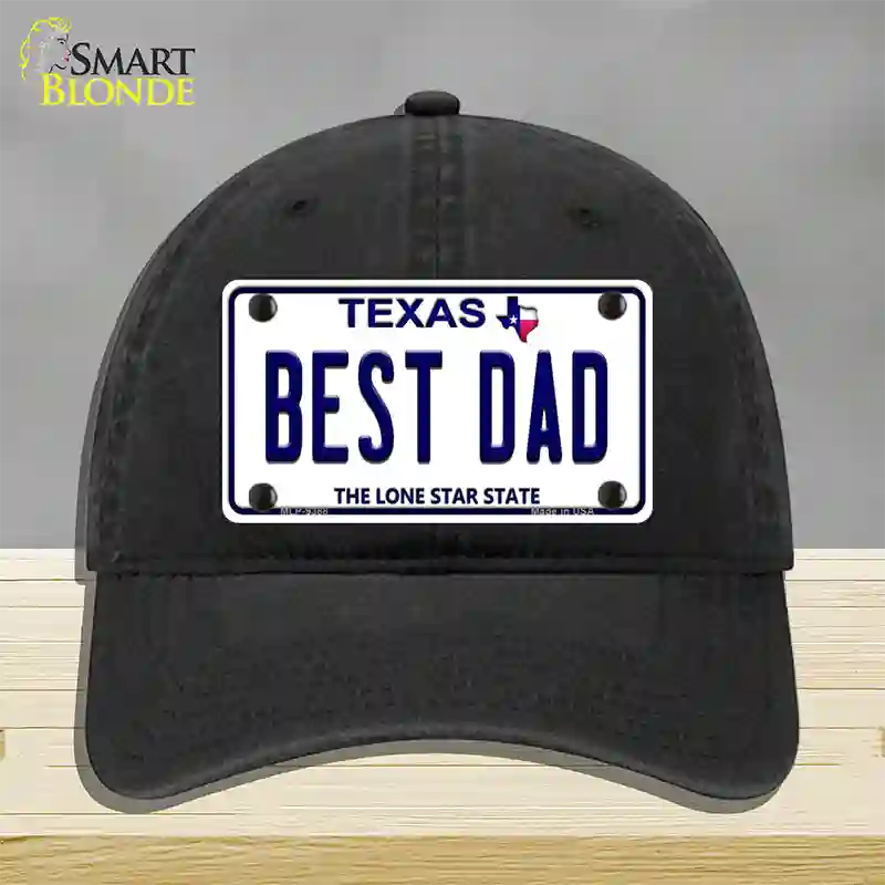 Best Dad Texas Novelty License Plate Hat Unconstructed Cotton / Black