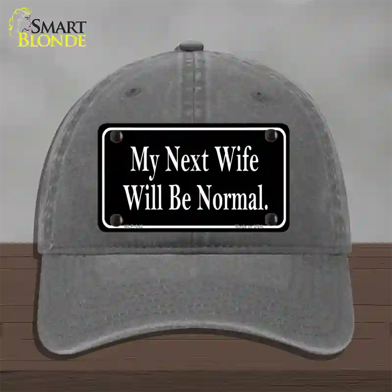 My Next Wife Novelty License Plate Hat Unconstructed Cotton / Charcoal