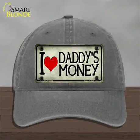 I Love Daddys Money Novelty License Plate Hat Unconstructed Cotton / Charcoal