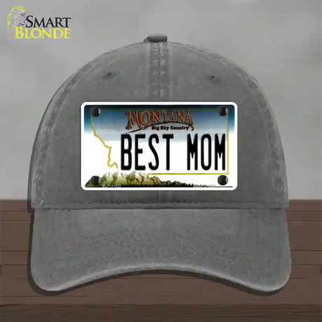 Best Mom Montana State Novelty License Plate Hat Unconstructed Cotton / Charcoal