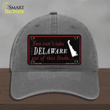 Delaware Dude Novelty License Plate Hat Unconstructed Cotton / Charcoal