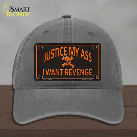 Justice My Ass Novelty License Plate Hat Unconstructed Cotton / Charcoal