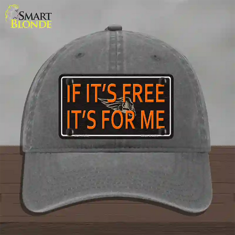 If It Is Free It Is For Me Novelty License Plate Hat Unconstructed Cotton / Charcoal