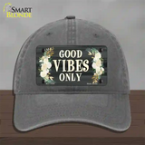 Good Vibes Only Novelty License Plate Hat Unconstructed Cotton / Charcoal