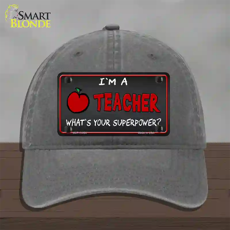 I Am A Teacher Novelty License Plate Hat Unconstructed Cotton / Charcoal