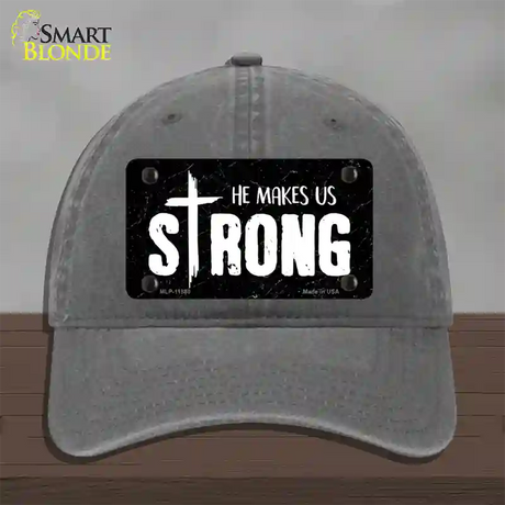 He Makes Us Strong Novelty License Plate Hat Unconstructed Cotton / Charcoal