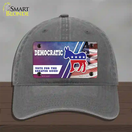 Democratic Vote for Greater Good Novelty License Plate Hat Unconstructed Cotton / Charcoal