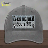 Where The Hell Is Route 66 Novelty License Plate Hat Unconstructed Cotton / Charcoal