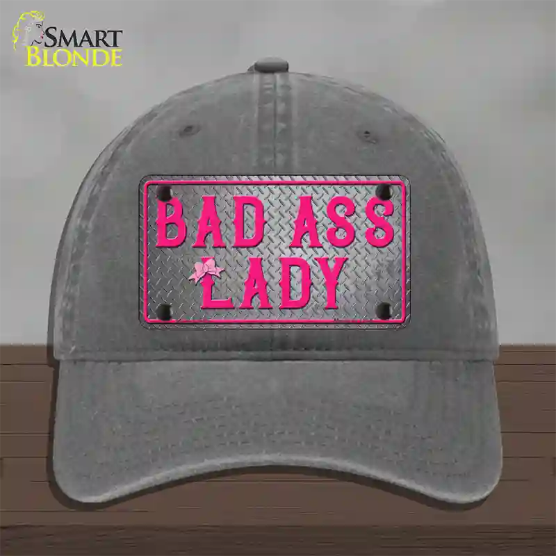 Bad Ass Lady Novelty License Plate Hat Tag Unconstructed Cotton / Charcoal