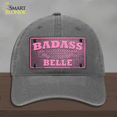 Badass Southern Belle Novelty License Plate Hat Tag Unconstructed Cotton / Charcoal