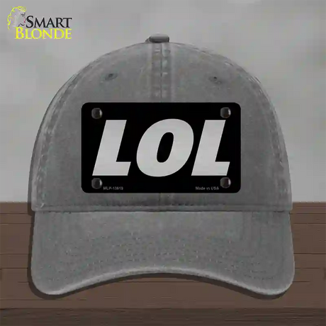 LOL Black Novelty License Plate Hat Tag Unconstructed Cotton / Charcoal