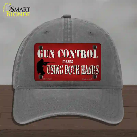 Gun Control Use Both Hands Novelty License Plate Hat Tag Unconstructed Cotton / Charcoal