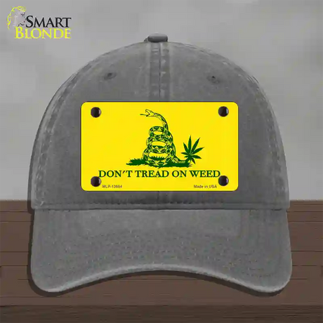 Dont Tread On Weed Novelty License Plate Hat Tag Unconstructed Cotton / Charcoal