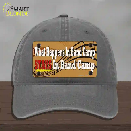 What Happens In Band Camp Novelty License Plate Hat Tag Unconstructed Cotton / Charcoal