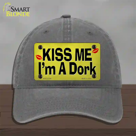 Kiss Me Im A Dork Novelty License Plate Hat Tag Unconstructed Cotton / Charcoal