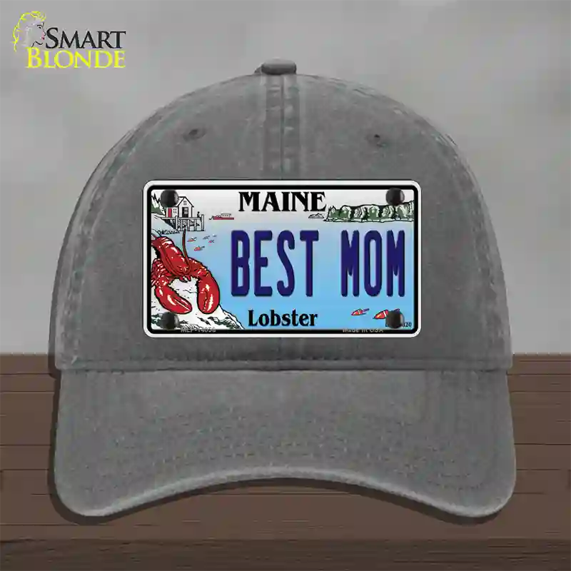 Best Mom Maine Lobster Novelty License Plate Hat Unconstructed Cotton / Charcoal