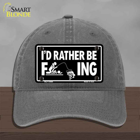 Id Rather Be F---ing Novelty License Plate Hat HAT-MLP-14469