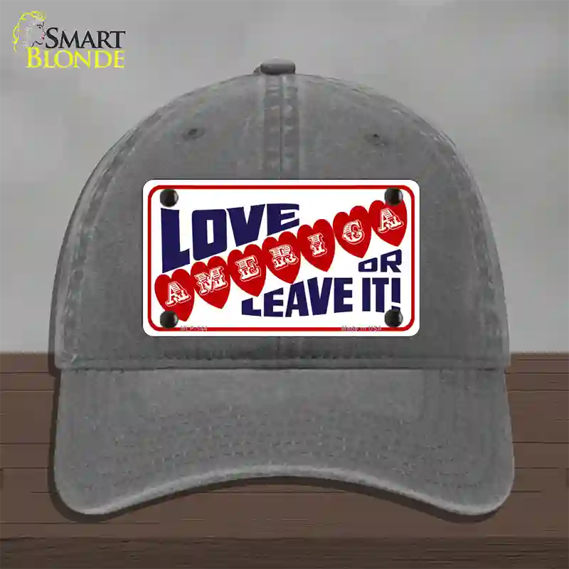 Love America Or Leave It Novelty License Plate Hat Unconstructed Cotton / Charcoal