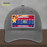 Arizona Centennial It Is What It Is Novelty License Plate Hat Unconstructed Cotton / Charcoal