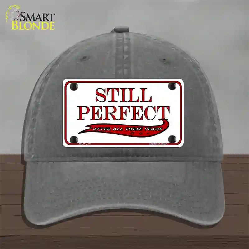 Still Perfect Novelty License Plate Hat Unconstructed Cotton / Charcoal