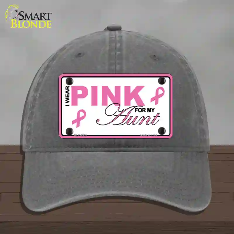 Pink For My Aunt Novelty License Plate Hat Unconstructed Cotton / Charcoal