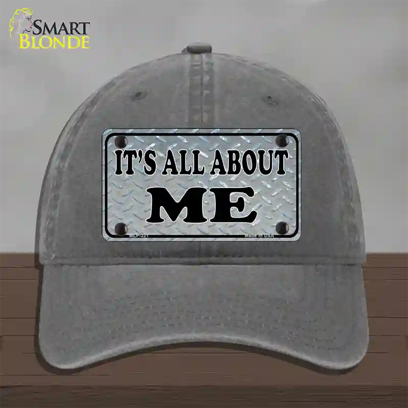 Its All About Me Novelty License Plate Hat Unconstructed Cotton / Charcoal