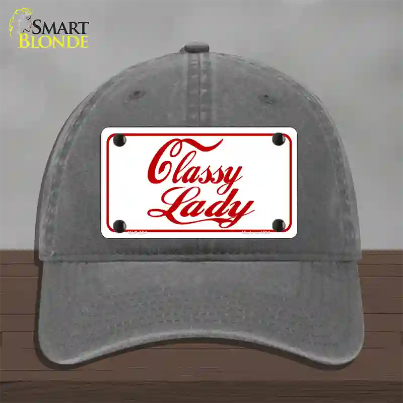 Classy Lady Novelty License Plate Hat Unconstructed Cotton / Charcoal