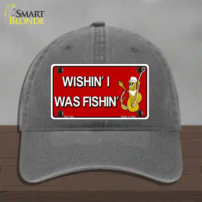 Wishin I Was Fishin Red Novelty License Plate Hat Unconstructed Cotton / Charcoal