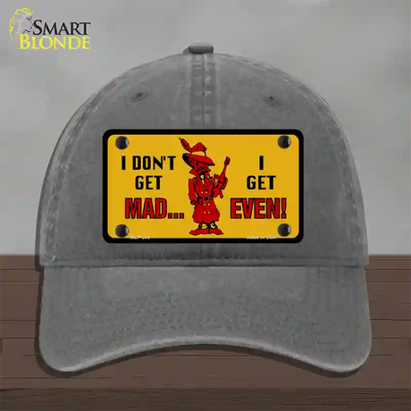 Dont Get Mad Novelty License Plate Hat Unconstructed Cotton / Charcoal