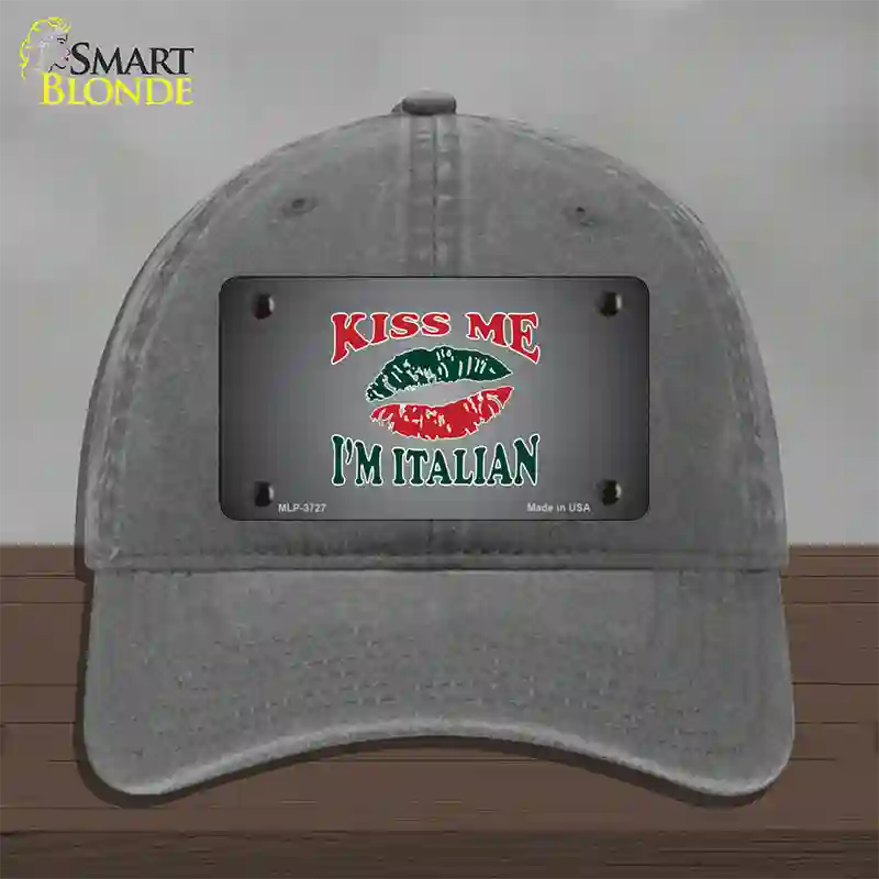 Kiss Me Im Italian Novelty License Plate Hat Unconstructed Cotton / Charcoal