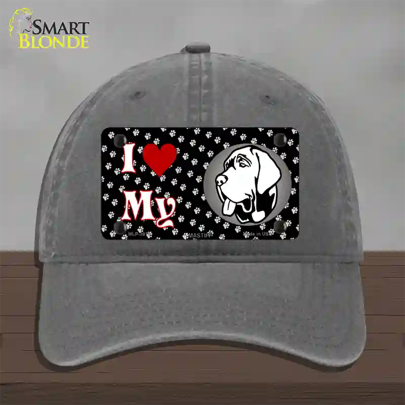 I Love My Mastiff Novelty License Plate Hat Unconstructed Cotton / Charcoal