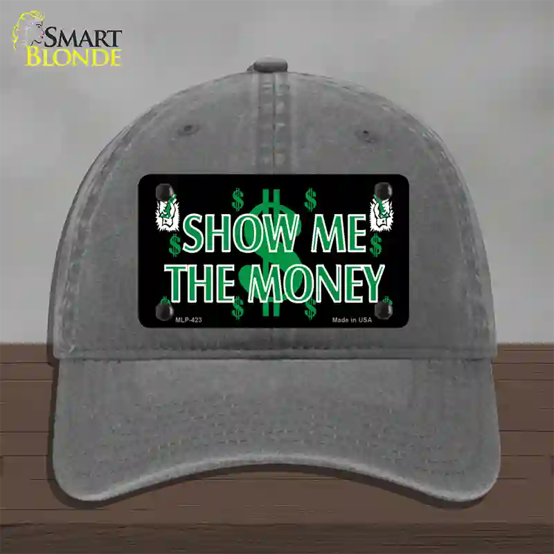 Show Me The Money Novelty License Plate Hat Unconstructed Cotton / Charcoal