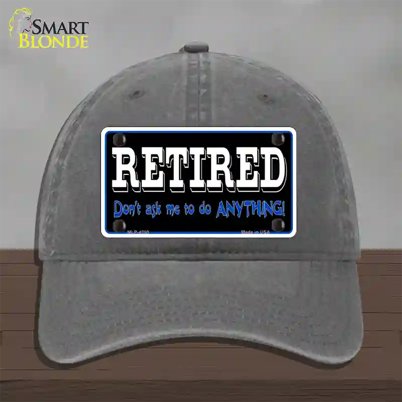 Retired Dont Ask Novelty License Plate Hat Unconstructed Cotton / Charcoal