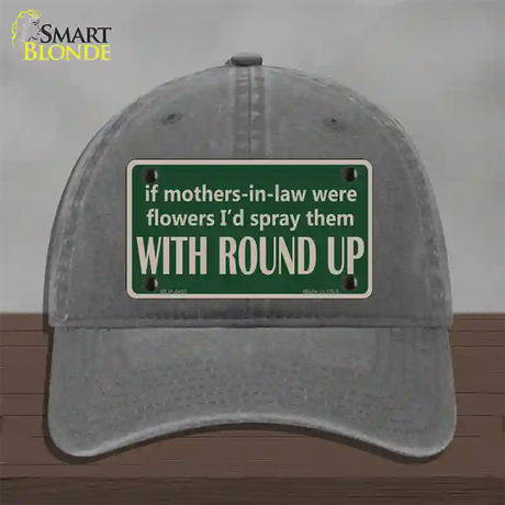 If Mother In Laws Were Weeds Novelty License Plate Hat Unconstructed Cotton / Charcoal