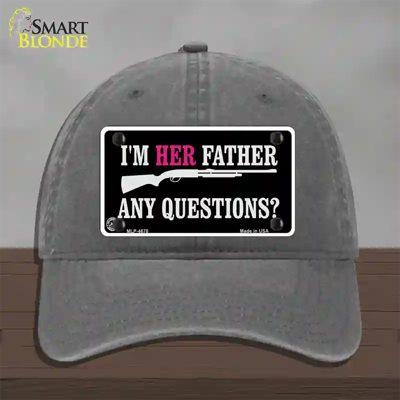 Im Her Father Novelty License Plate Hat Unconstructed Cotton / Charcoal