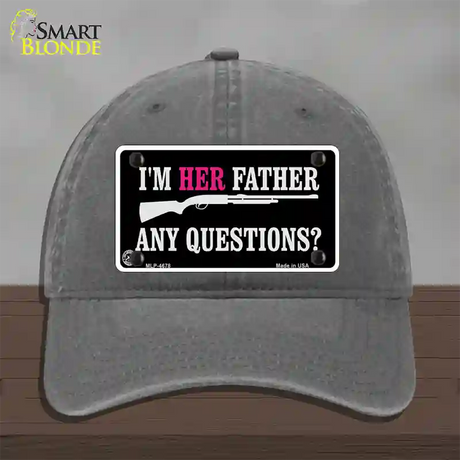 Im Her Father Novelty License Plate Hat Unconstructed Cotton / Charcoal