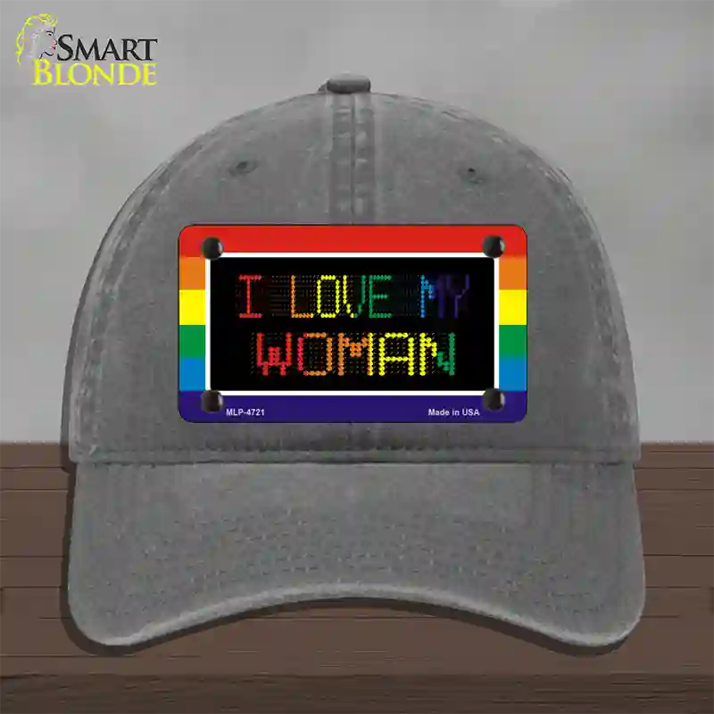 I Love My Woman Novelty License Plate Hat Unconstructed Cotton / Charcoal