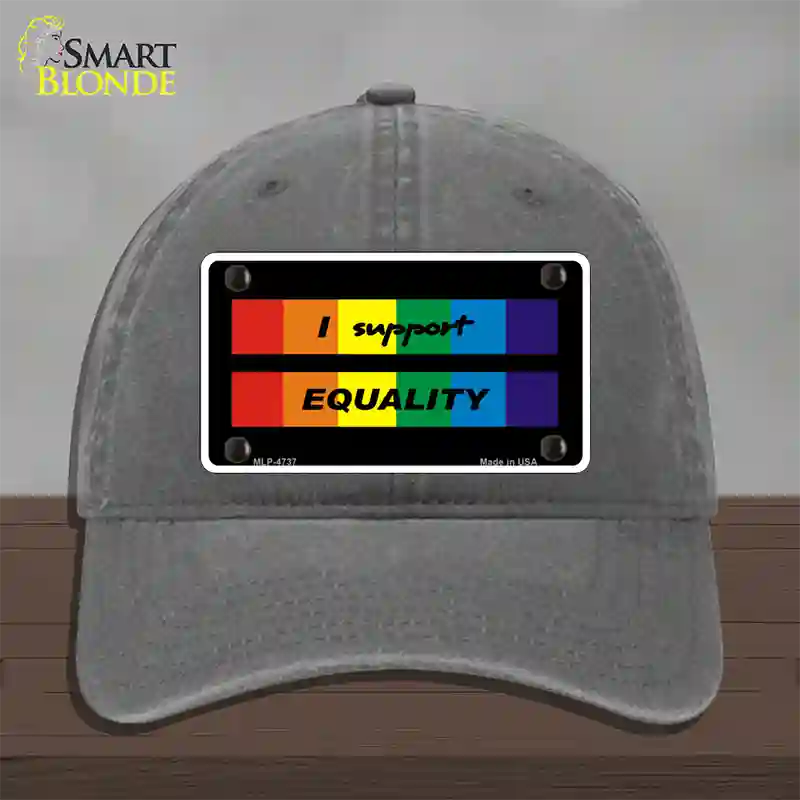 I Support Equality Novelty License Plate Hat Unconstructed Cotton / Charcoal