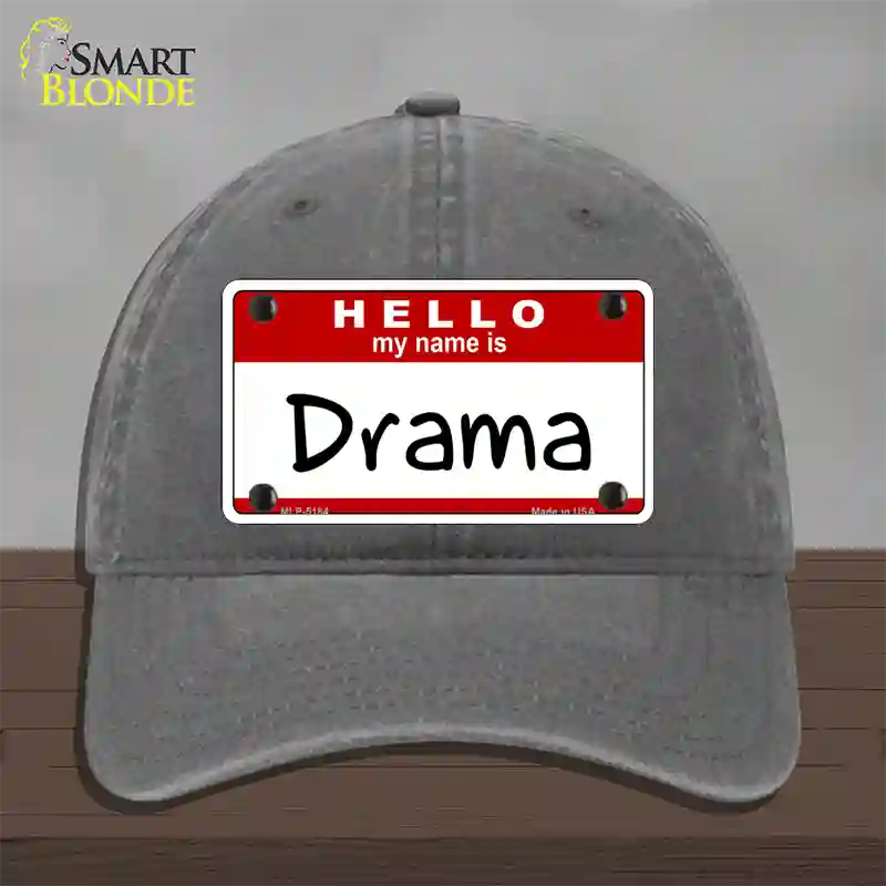 My Name Is Drama Novelty License Plate Hat Unconstructed Cotton / Charcoal