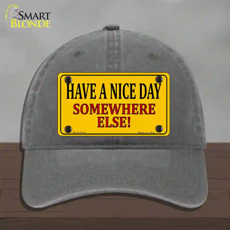 Have a Nice Day Novelty License Plate Hat Unconstructed Cotton / Charcoal