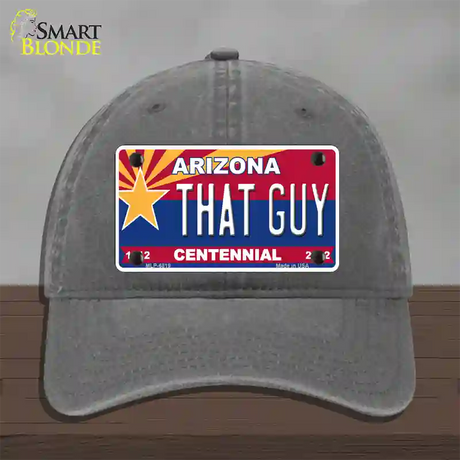 Arizona Centennial That Guy Novelty License Plate Hat Unconstructed Cotton / Charcoal