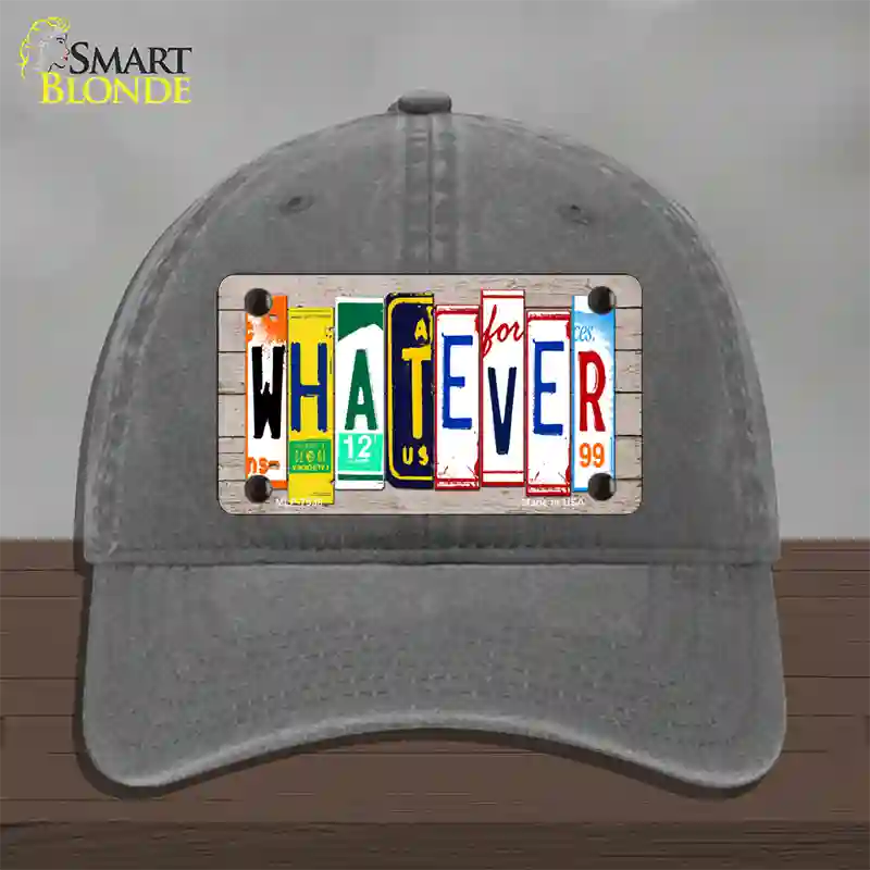 Whatever Wood License Plate Art Novelty License Plate Hat Unconstructed Cotton / Charcoal