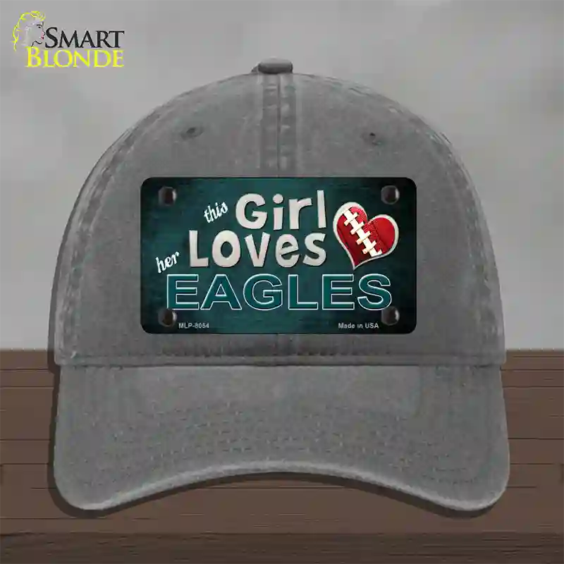 This Girl Loves Her Eagles Novelty License Plate Hat Unconstructed Cotton / Charcoal