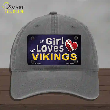 This Girl Loves Her Vikings Novelty License Plate Hat Unconstructed Cotton / Charcoal