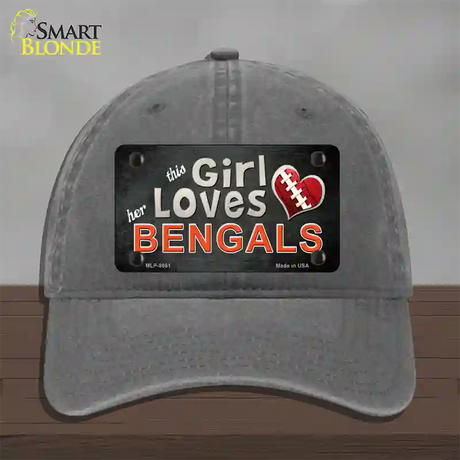 This Girl Loves Her Bengals Novelty License Plate Hat Unconstructed Cotton / Charcoal