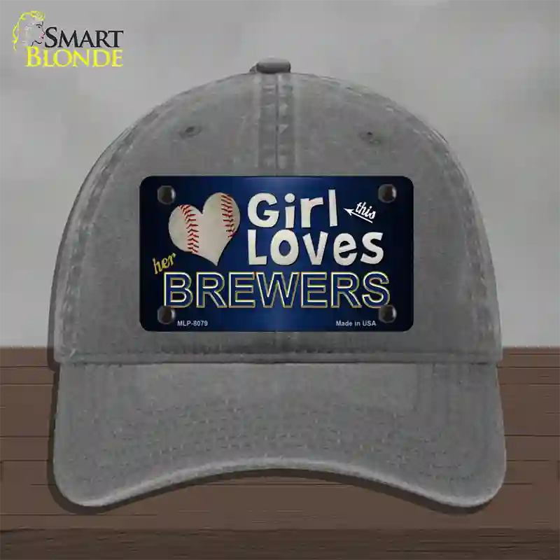 This Girl Loves Her Brewers Novelty License Plate Hat Unconstructed Cotton / Charcoal