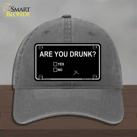 Are You Drunk Novelty License Plate Hat Unconstructed Cotton / Charcoal