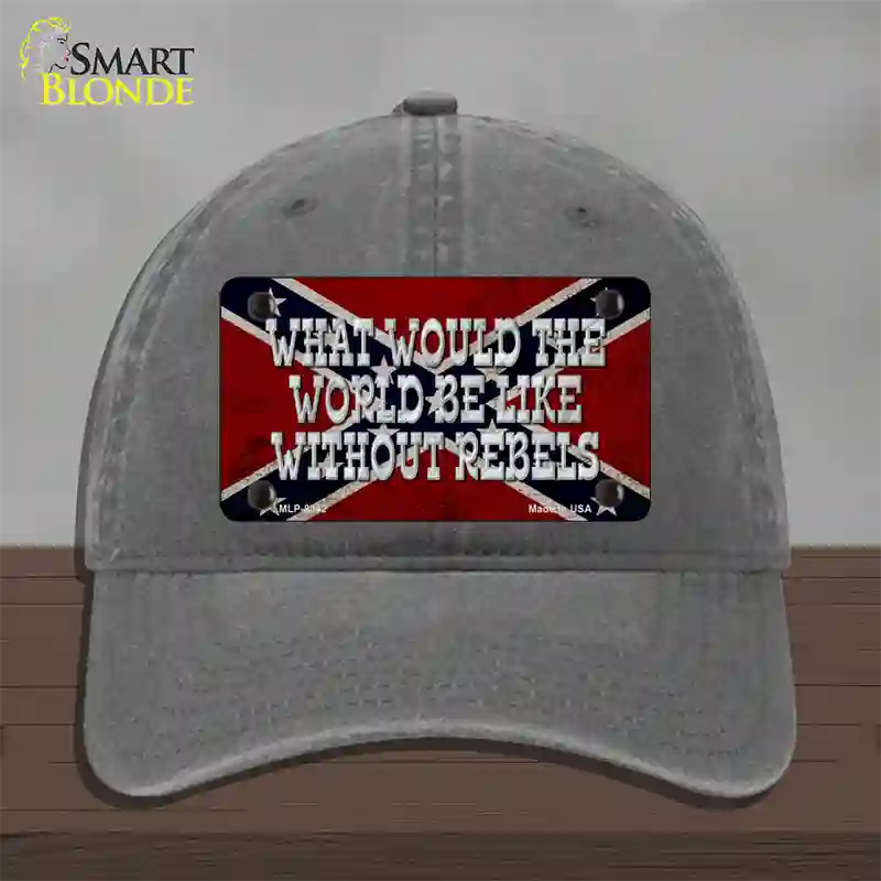 What Would The World Novelty License Plate Hat Unconstructed Cotton / Charcoal