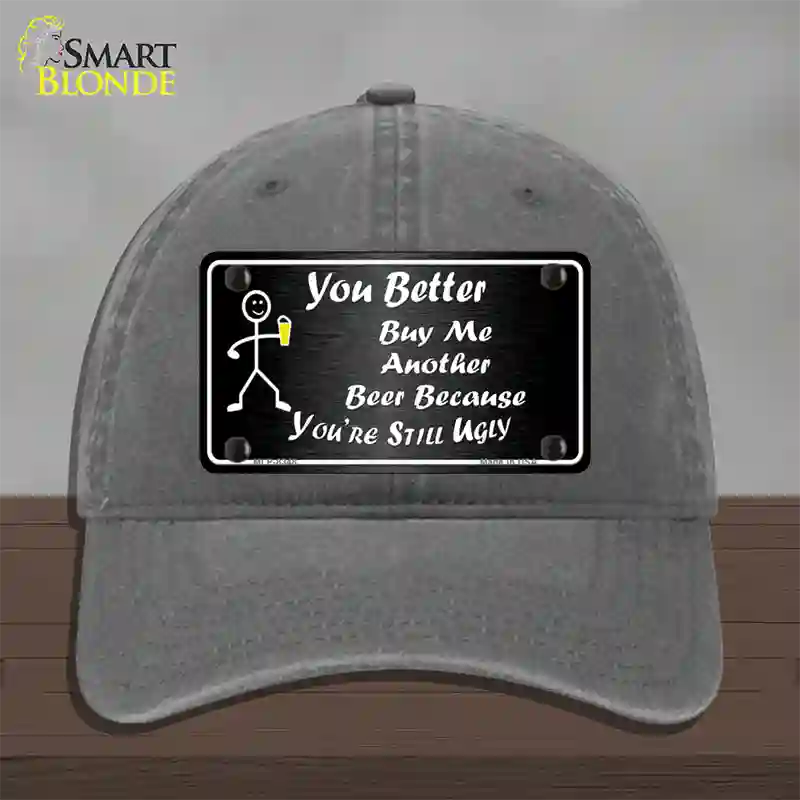 Buy Me Another Beer Novelty License Plate Hat Unconstructed Cotton / Charcoal