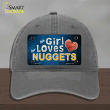 This Girl Loves Her Nuggets Novelty License Plate Hat Unconstructed Cotton / Charcoal